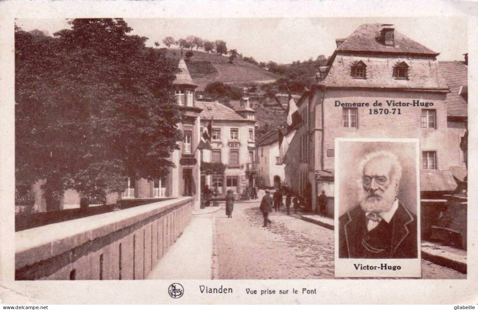 Luxembourg - VIANDEN - Vue Prise Sur Le Pont - Demeure De Victor Hugo - Vianden