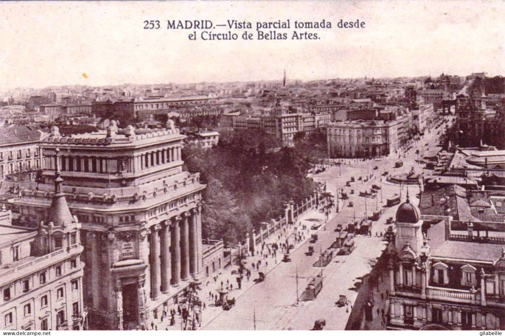 Espana -  MADRID -  Vista Parcial Tomada Desde El Circulo De Bellas Artes - Madrid