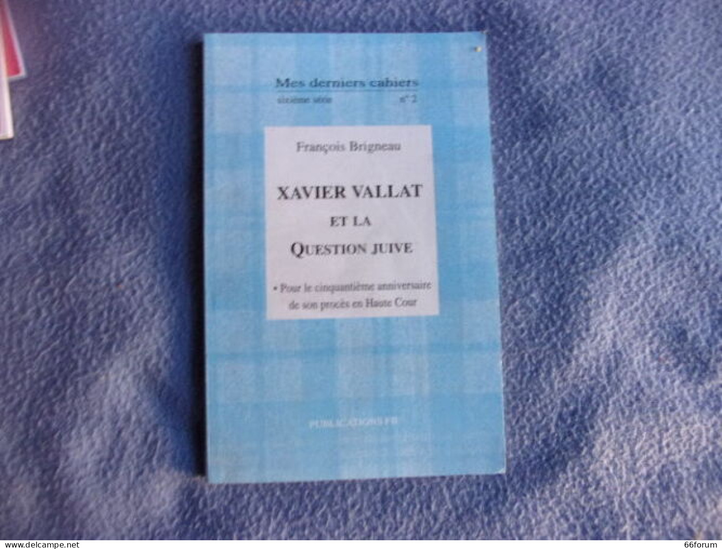 Xavier Vallat Et La Question Juive - Non Classificati