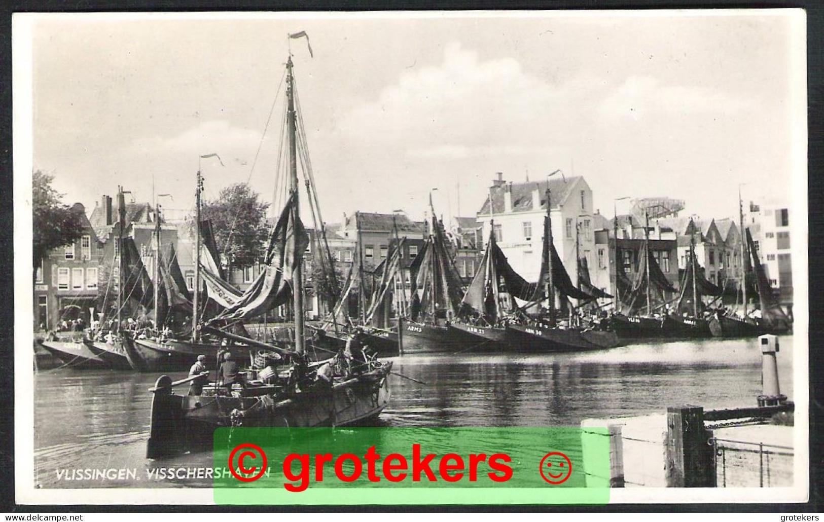 VLISSINGEN Visschershaven Met Arnemuidse En Vlissingse Schepen 1941 - Vlissingen