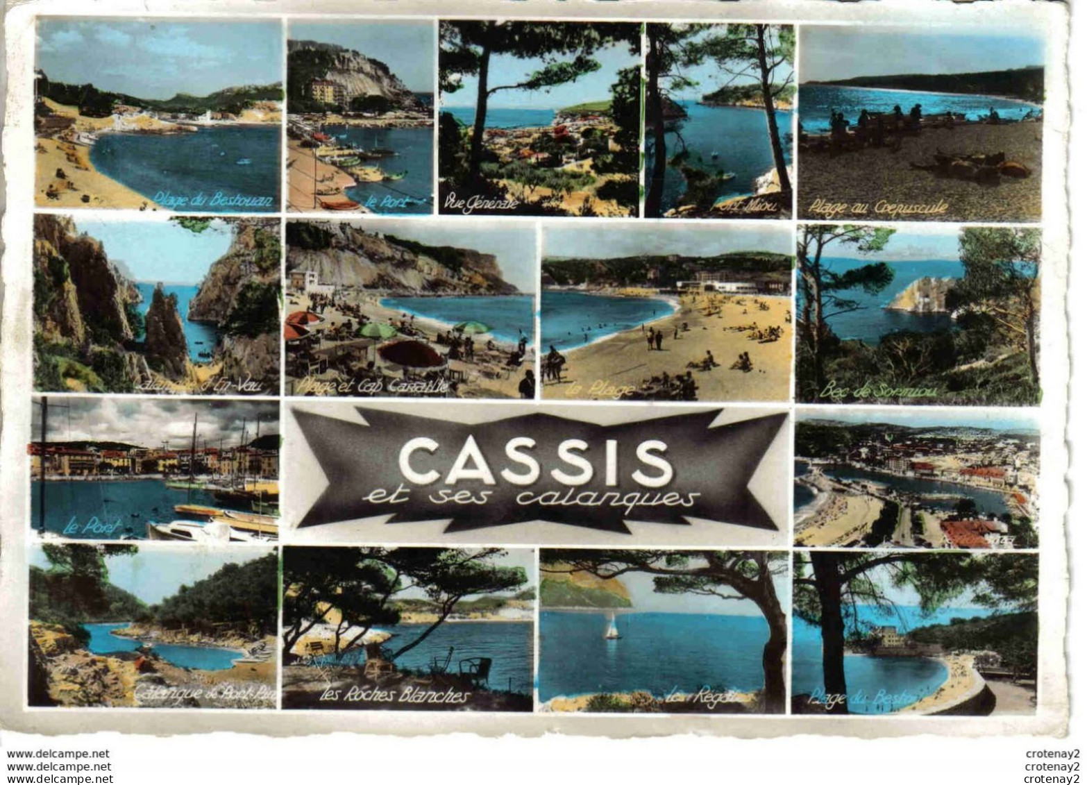 13 CASSIS Et Ses Calanques Multivues N°6796 Bestouan Port Miou Sormiou Roches Blanches Postée à Antibes En 1960 - Cassis