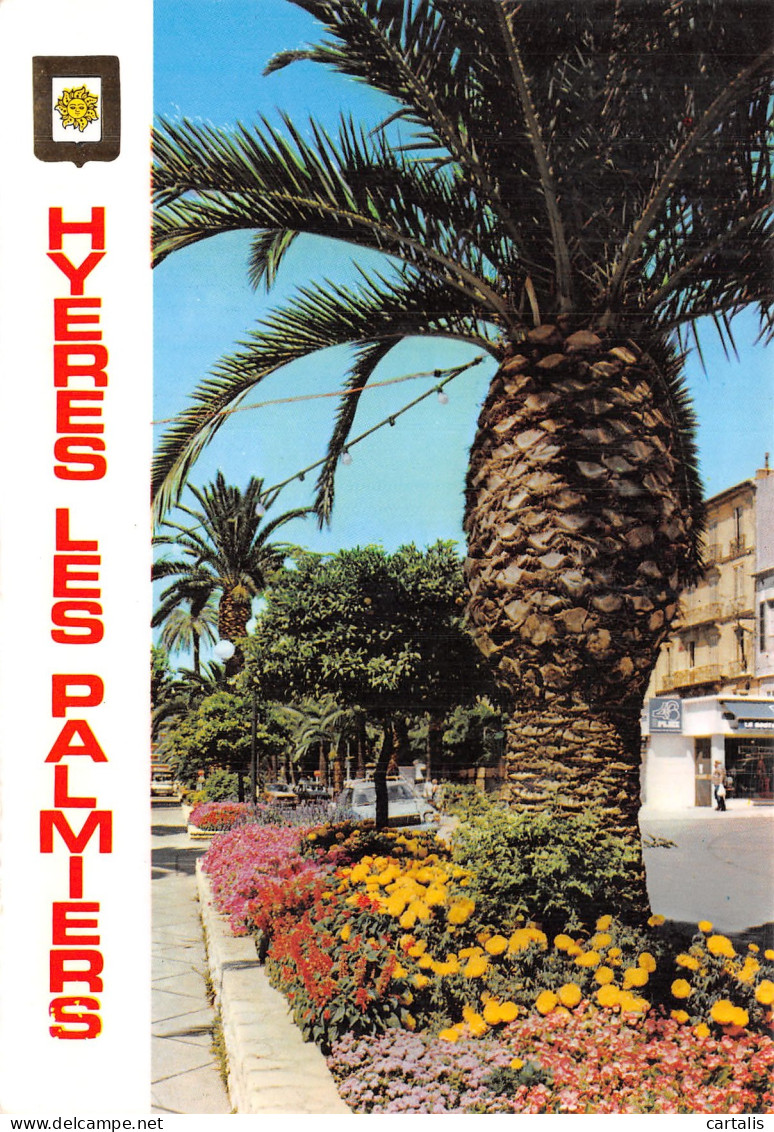 83-HYERES LES PALMIERS-N° 4399-D/0291 - Hyeres