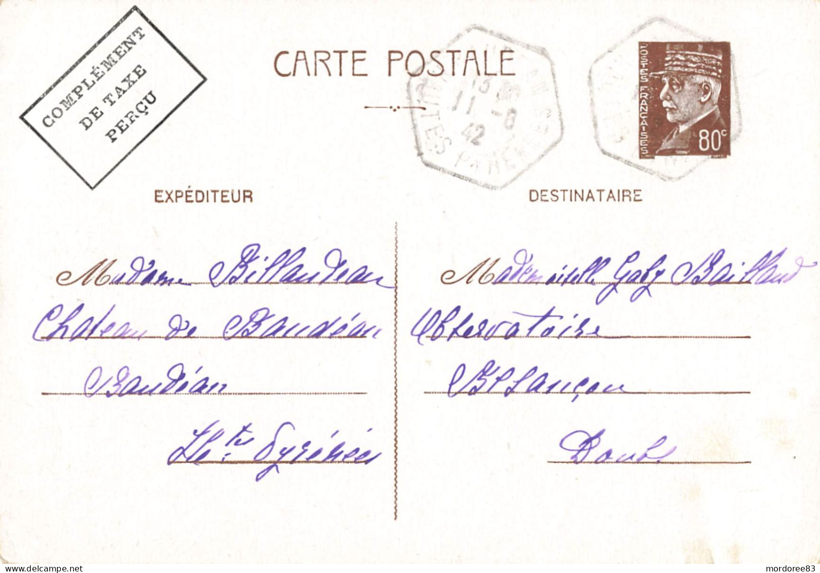 ENTIER PETAIN 80C CAD RECETTE AUXILIAIRE BEAUDEAN HTE PYRENEES CHATEAU 11/8/1942 POUR BESANCON - Cartes Postales Types Et TSC (avant 1995)