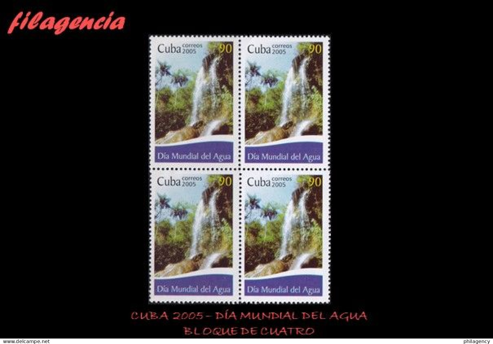 CUBA. BLOQUES DE CUATRO. 2005-12 DÍA MUNDIAL DEL AGUA - Unused Stamps