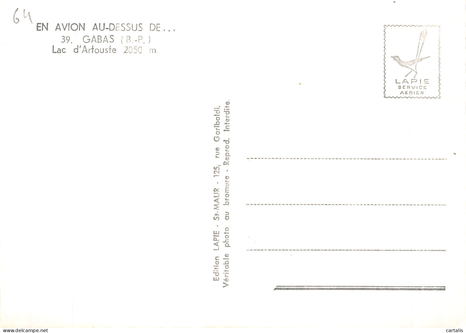 64-GABAS LAC D ARTOUSTE-N° 4402-D/0115 - Altri & Non Classificati