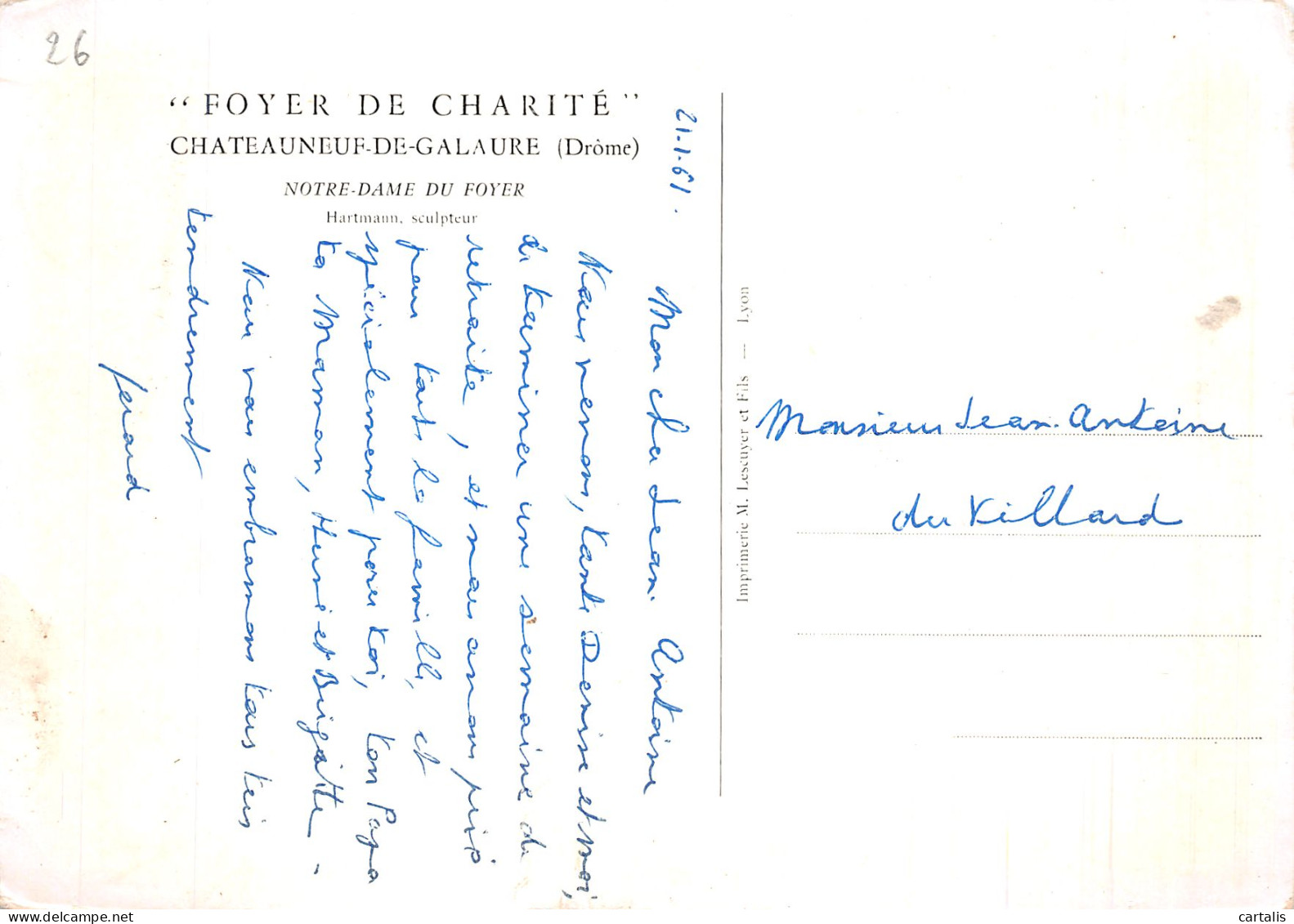 26-CHATEAUNEUF DE GALAURE-N° 4402-D/0011 - Autres & Non Classés