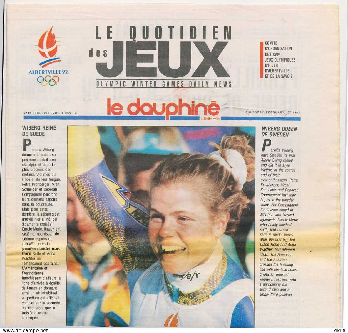 Le Dauphiné Libéré ALBERTVILLE 1992 Le Quotidien Des Jeux XVI° Jeux Olympiques D'Hiver N° 16 Jeudi 20 Février 1992 - 1950 - Today