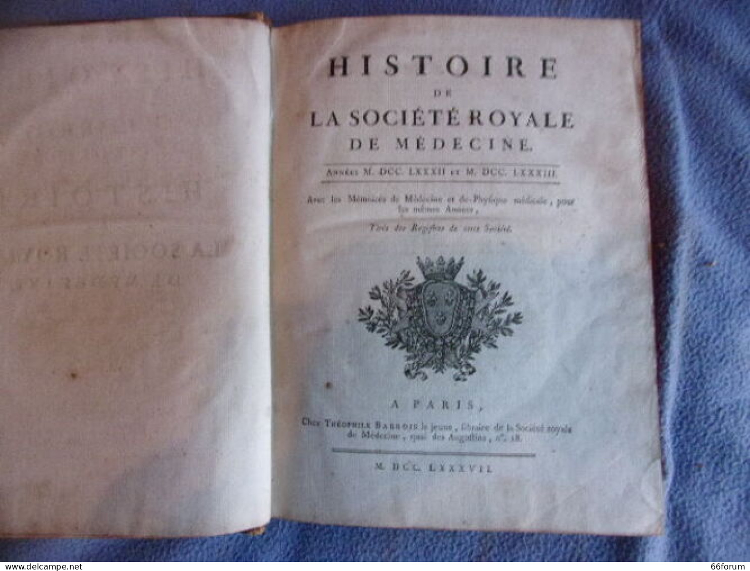 Histoire De La Société Royale De Médecine Années 1782-1783 - Gesundheit