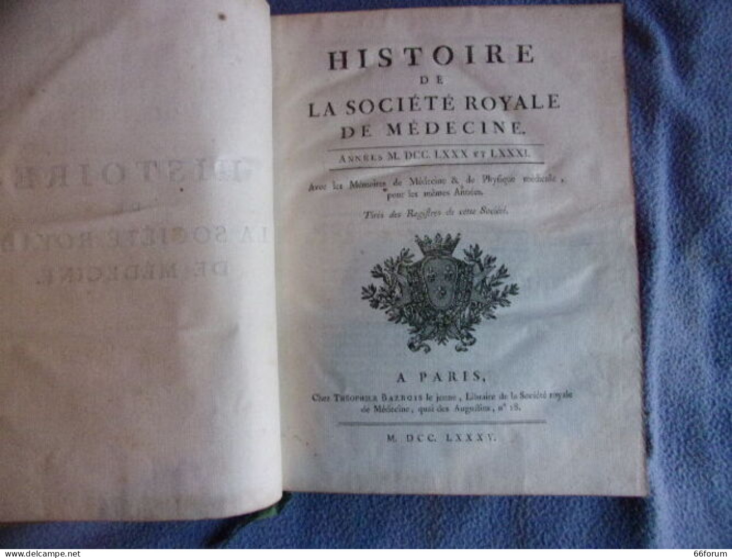 Histoire De La Société Royale De Médecine Années 1780-1781 - Santé