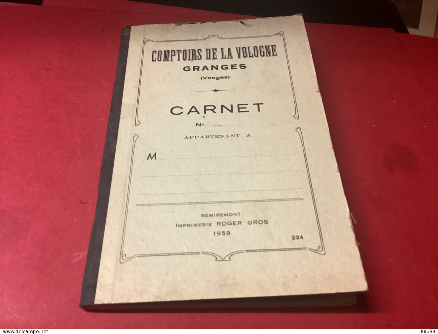 GRANGES SUR VOLOGNE. CARNET.de Compte Vierge. Comptoirs De La. Vologne Année 1959 - Granges Sur Vologne