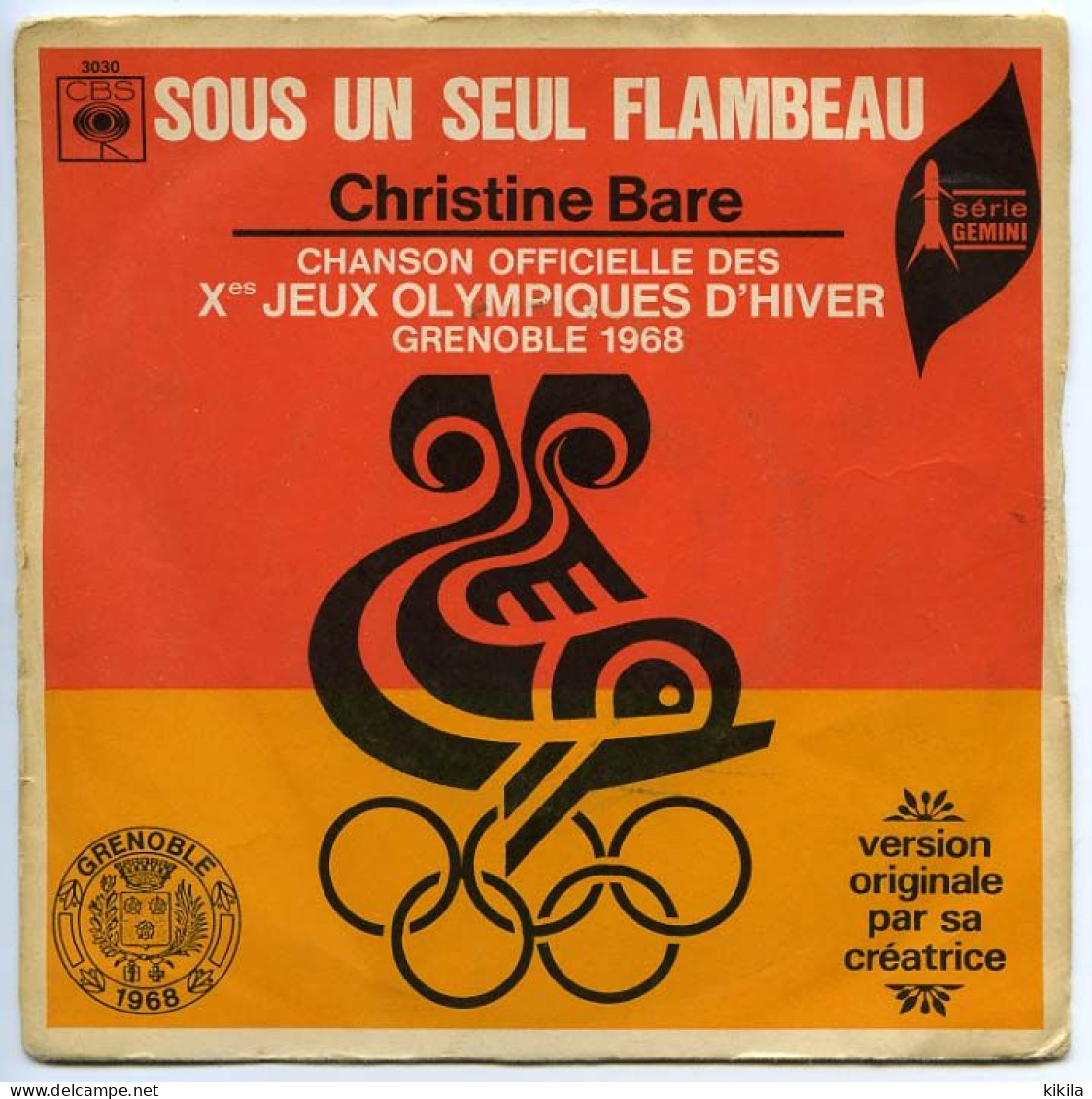 Chanson Officielle Des Xèmes Jeux Olympiques D'Hiver De GRENOBLE 1968  Olympic Games 68 Christine Baré Disque 45 Tours * - Apparel, Souvenirs & Other