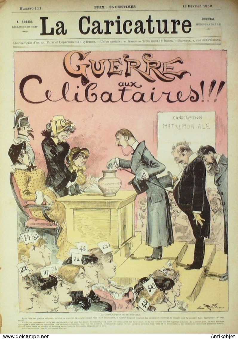 La Caricature 1882 N°111 Guerre Aux Célibataires Robida Mme Machideau Quidam - Magazines - Before 1900