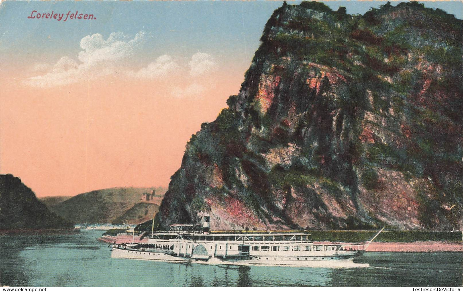 TRANSPORTS - Loreley Felsen - Colorisé - Carte Postale Ancienne - Autres & Non Classés