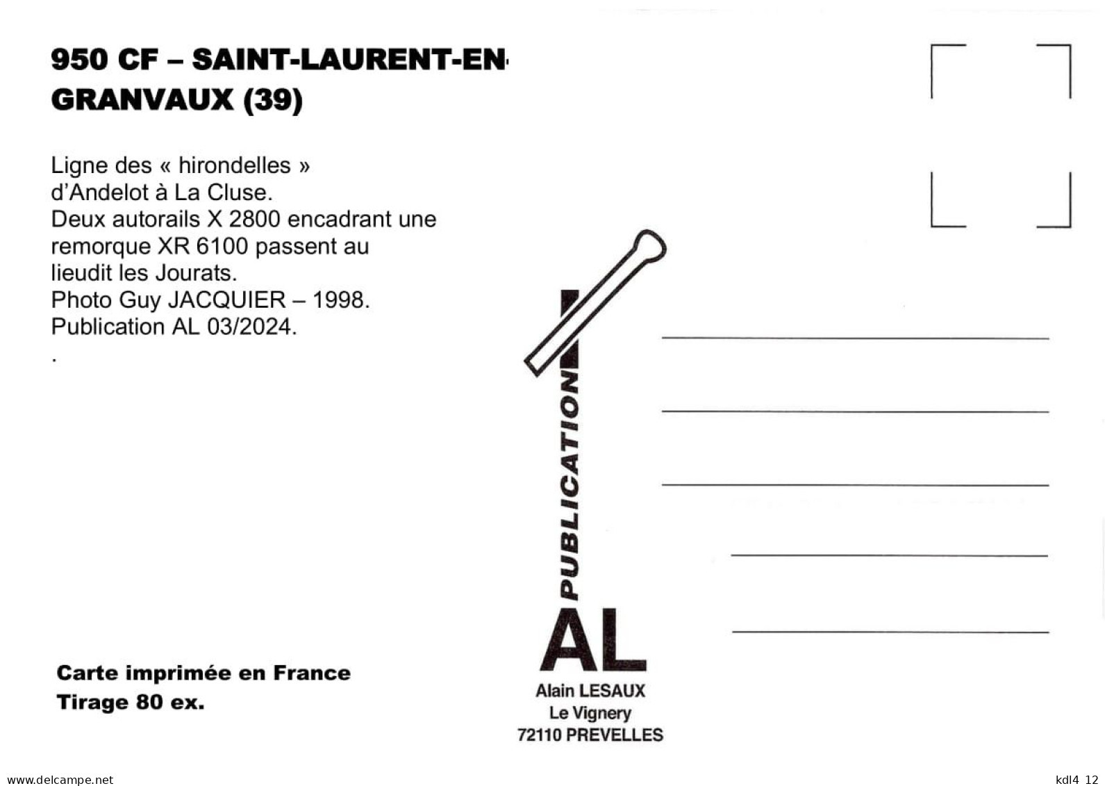 AL 950 - Autorails X 2800 Vers Les Jourats Commune De SAINT-LAURENT-EN-GRANDVAUX - Jura - SNCF - Trains