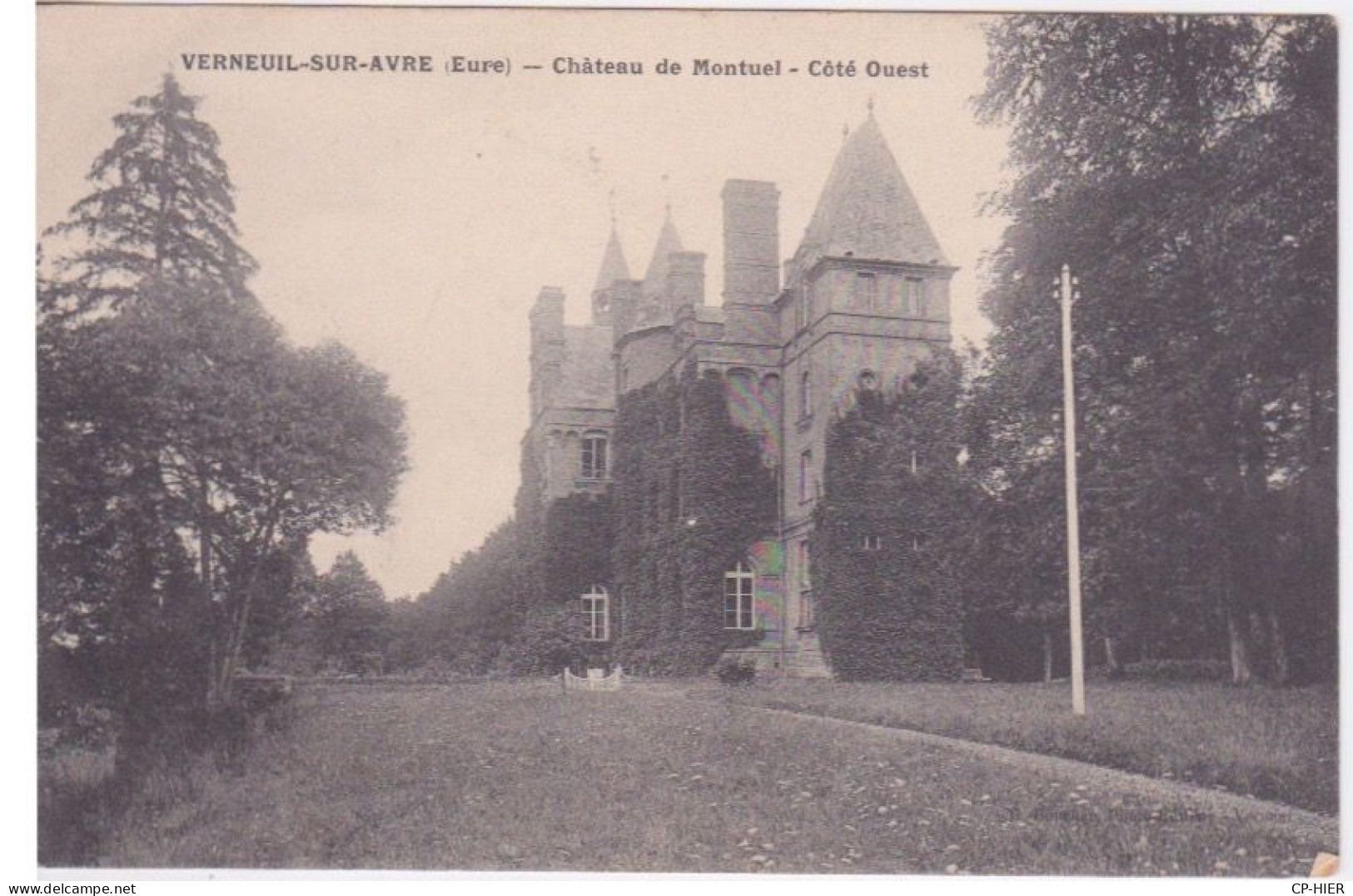 27 - EURE - VERNEUIL SUR AVRE - CHATEAU DE MONTUEL - COTE OUEST - Verneuil-sur-Avre