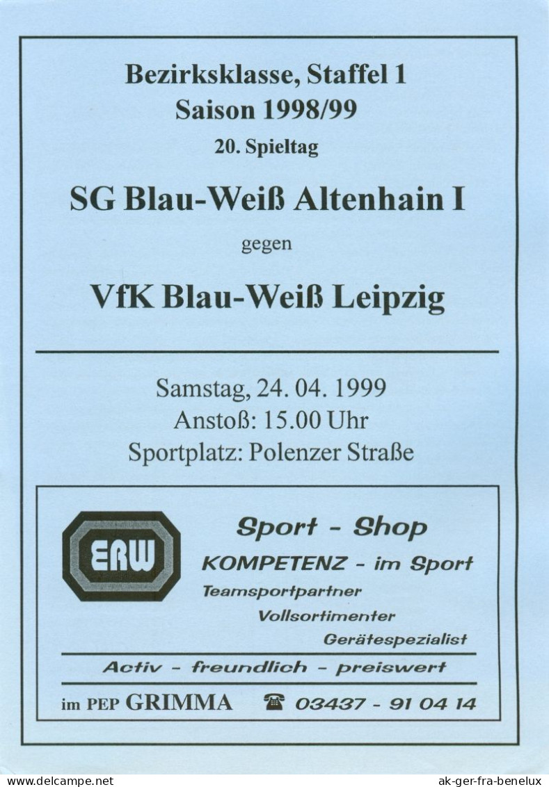 Fußball-Programm PRG SG Blau Weiß Altenhain Vs VfK BW Leipzig 24. 4. 1999 Trebsen Kleinzschocher Polenzer Straße Sachsen - Programmes