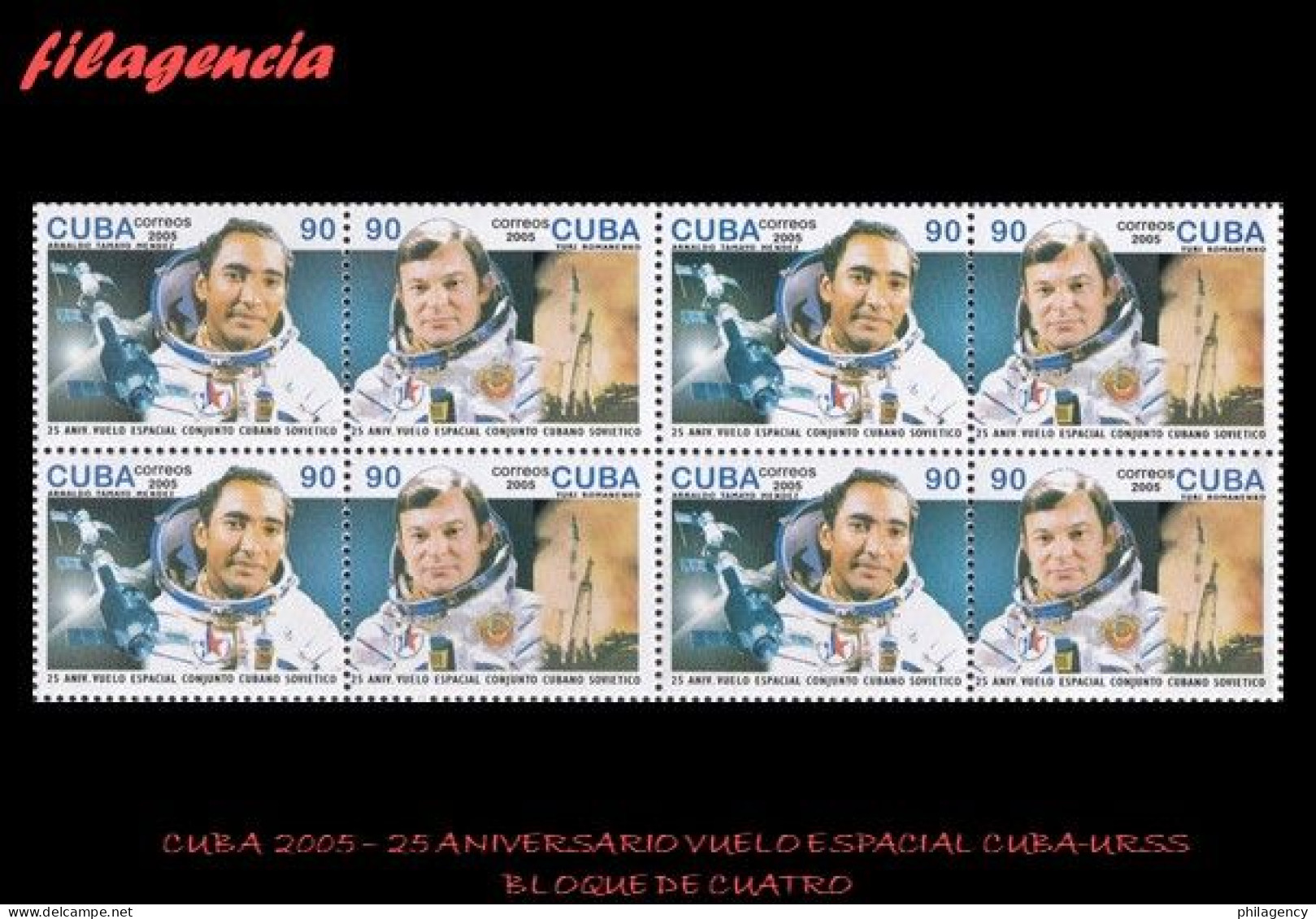 CUBA. BLOQUES DE CUATRO. 2005-22 XXV ANIVERSARIO DEL VUELO ESPACIAL CONJUNTO CUBANO-SOVIÉTICO. SET-TENANT - Nuovi