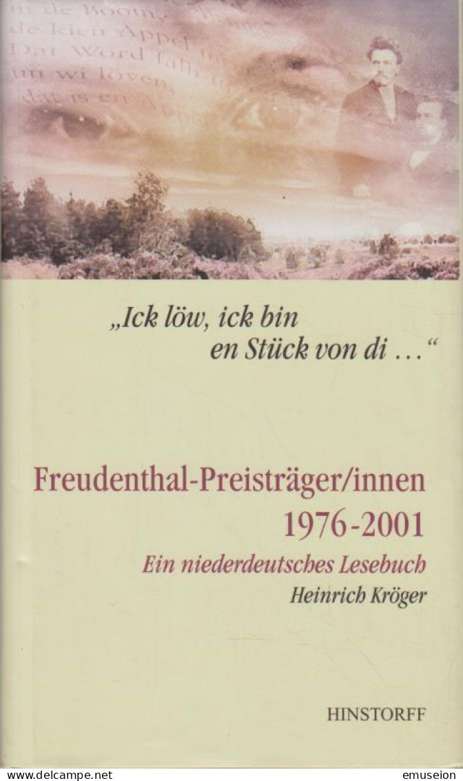 Ick Löw, Ick Bin En Stück Von Di ... : Freudenthal-Preisträger. - Libros Antiguos Y De Colección