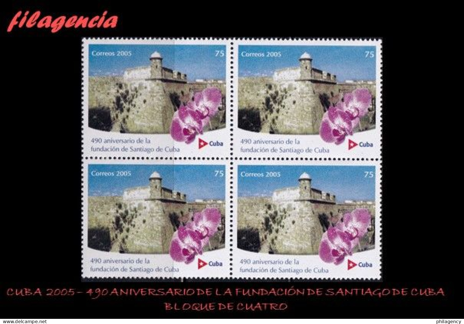 CUBA. BLOQUES DE CUATRO. 2005-24 490 AÑOS DE LA FUNDACIÓN DE LA CIUDAD DE SANTIAGO DE CUBA - Nuevos