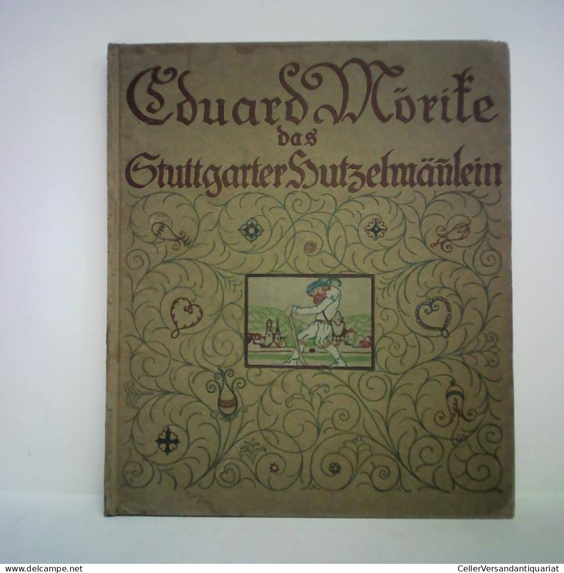 Das Stuttgarter Hutzelmännlein Von Mörike, Eduard - Non Classificati