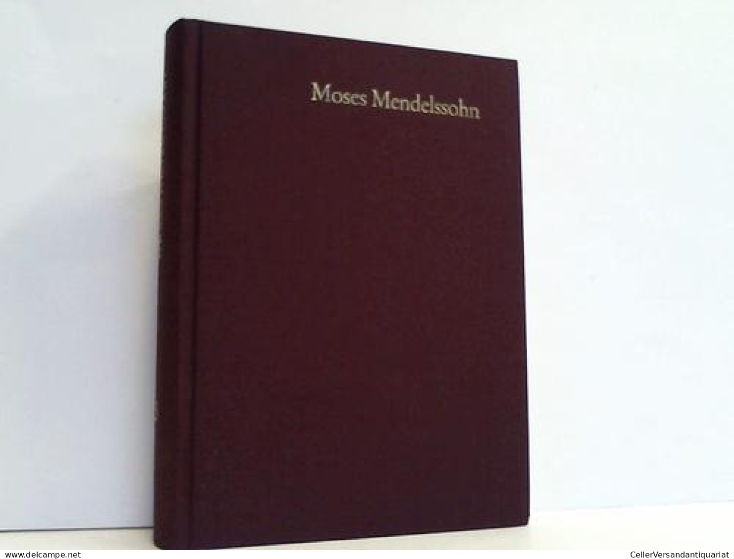 Moses Mendelssohn. Gesammelte Schriften. Dokumente 2 Von Albrecht, Michael - Sin Clasificación