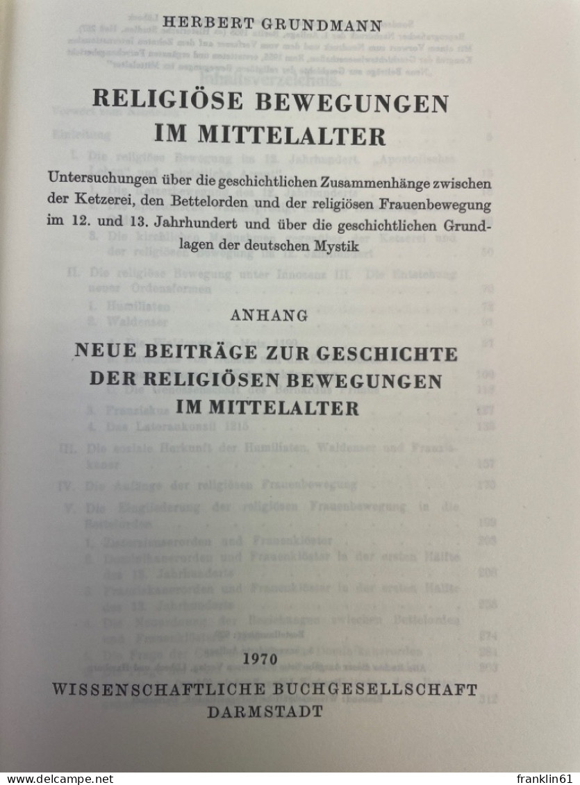 Religiöse Bewegungen Im Mittelalter : Untersuchungen über D. Geschichtl. Zusammenhänge Zwischen D. Ketzerei - 4. 1789-1914