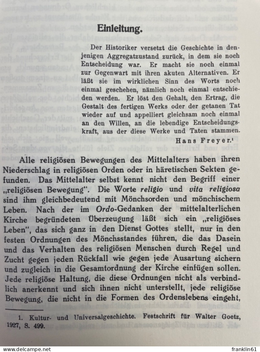 Religiöse Bewegungen im Mittelalter : Untersuchungen über d. geschichtl. Zusammenhänge zwischen d. Ketzerei