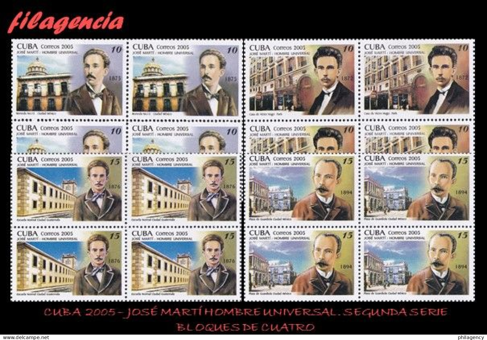 CUBA. BLOQUES DE CUATRO. 2005-28 JOSÉ MARTÍ. HOMBRE UNIVERSAL. SEGUNDA SERIE - Unused Stamps