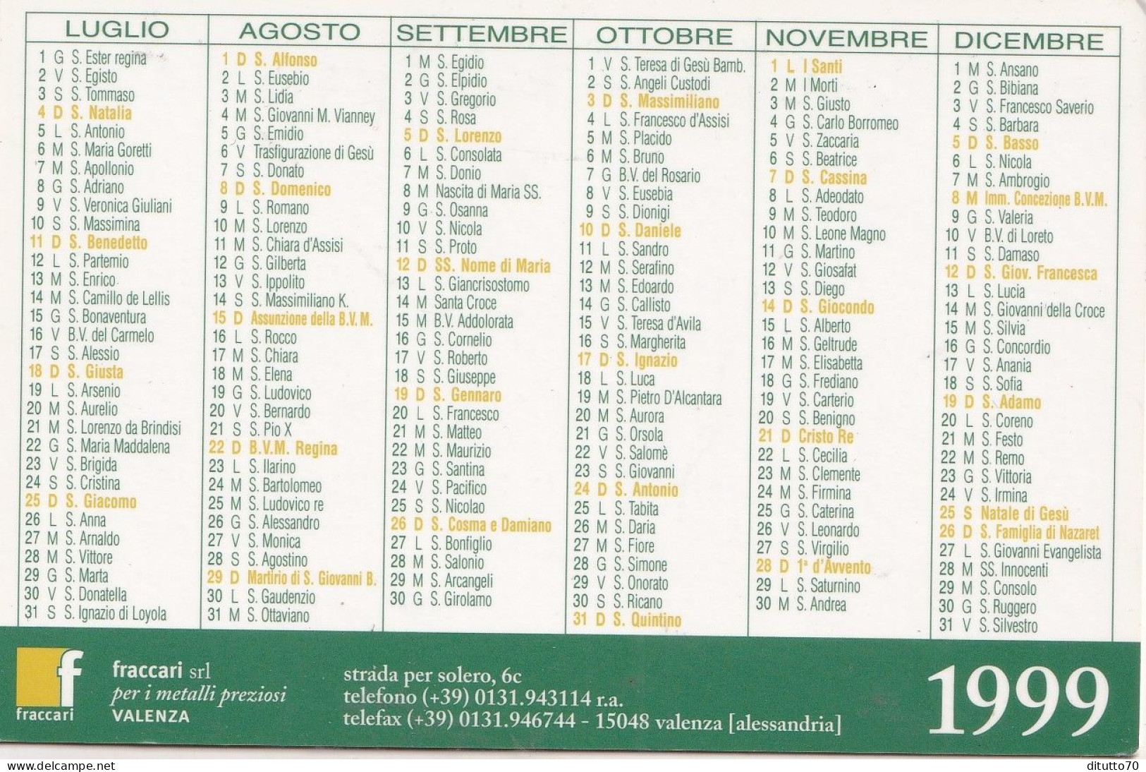 Calendarietto - Fraccari - Valenza - Anno 1999 - Formato Piccolo : 1991-00