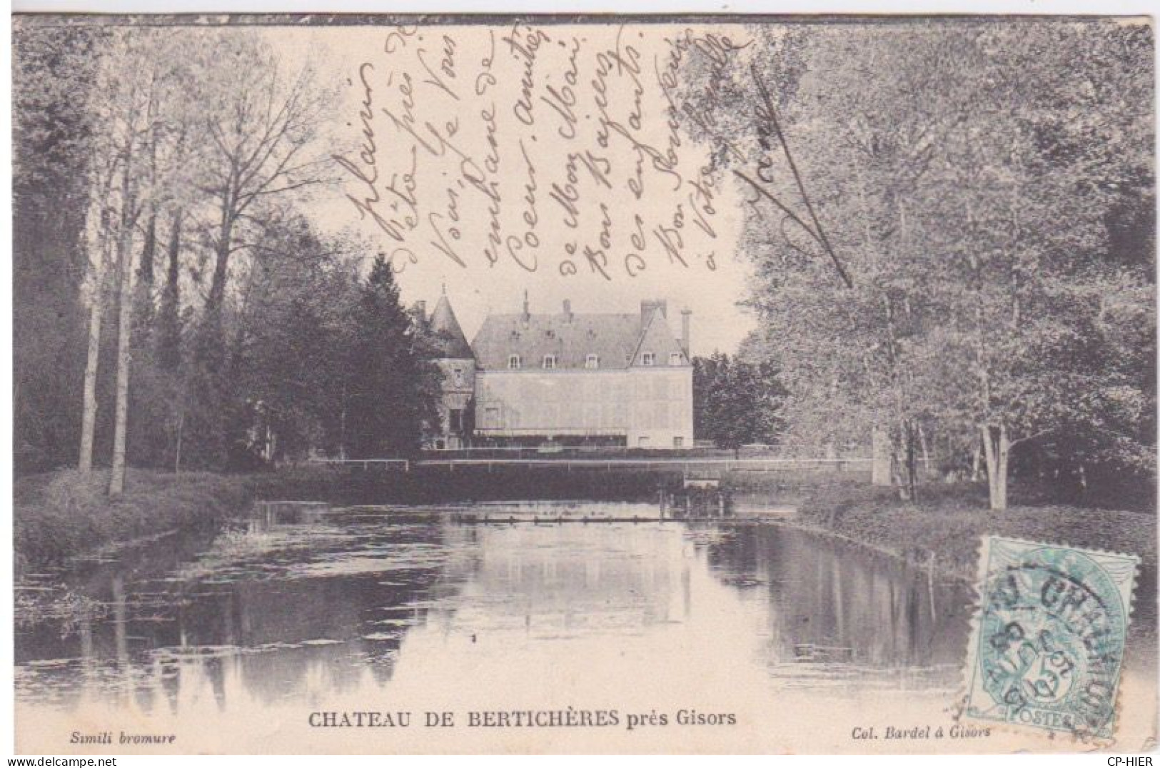 27 - EURE - GISORS - CHATEAU DE BERTICHERES - 1905 - Gisors