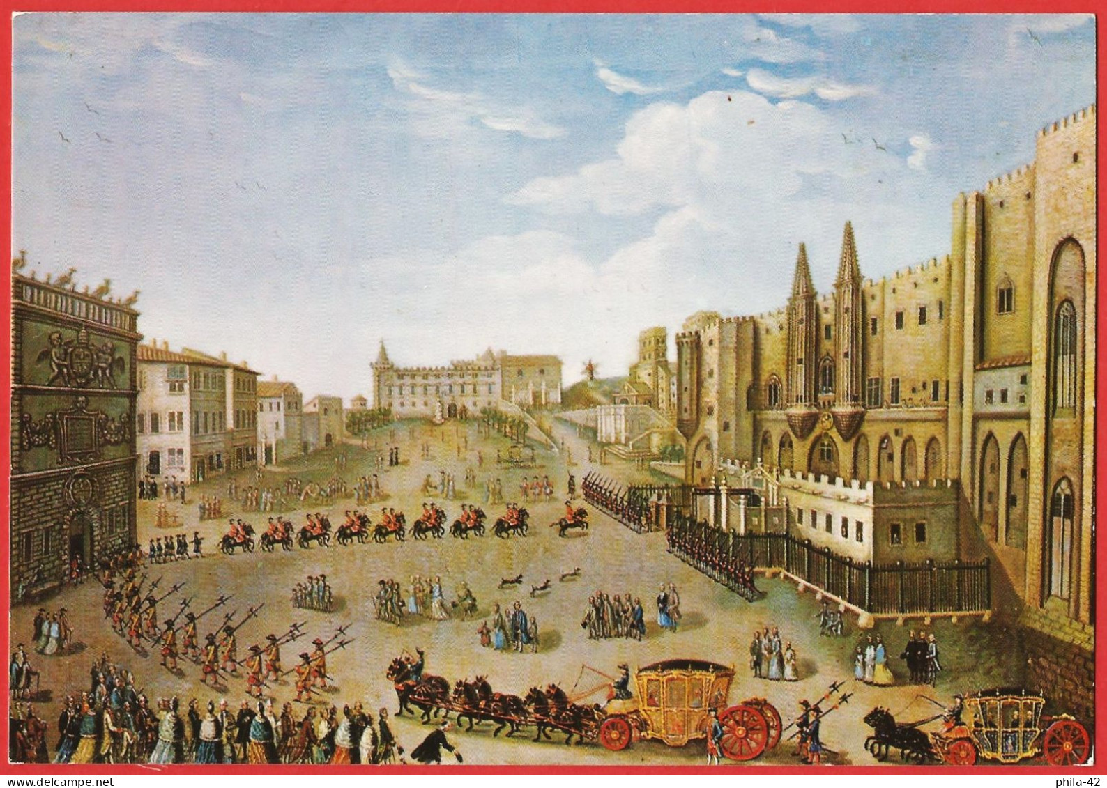 Vaucluse ( 84 ) Avignon En 1766 : Place Du Palais Des Papes - Peinture De Claude-Marie Gordot - Carte Neuve TBE - Avignon (Palais & Pont)