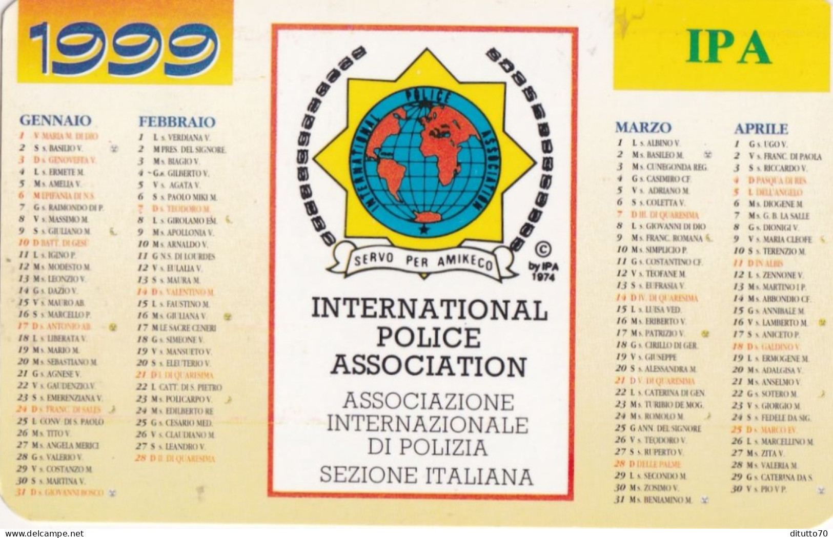 Calendarietto - International Police Association - Sezione Italiana - Anno 1999 - Small : 1991-00