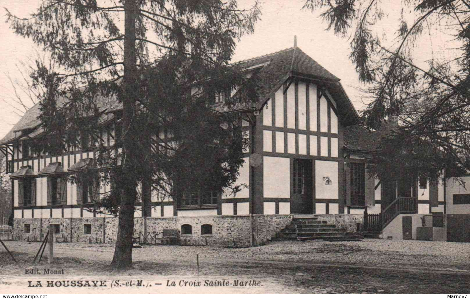 77 Seine Et Marne - CPA - LA HOUSSAYE - La Croix Ste Sainte Marthe - 1928 - Other & Unclassified