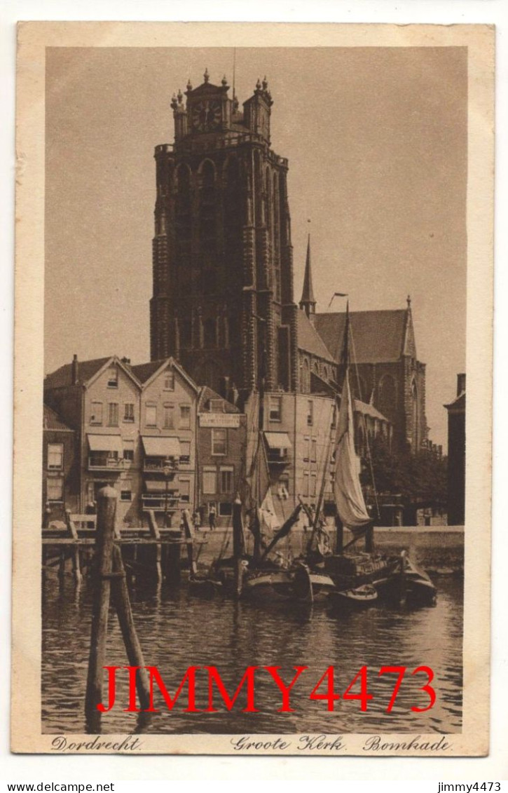 DORDRECHT - Groote Kerk Bomkade ( Zuid-Holland - Pays-Bas ) Uitg. V. & V. D. W. Dordrecht 138 - Dordrecht