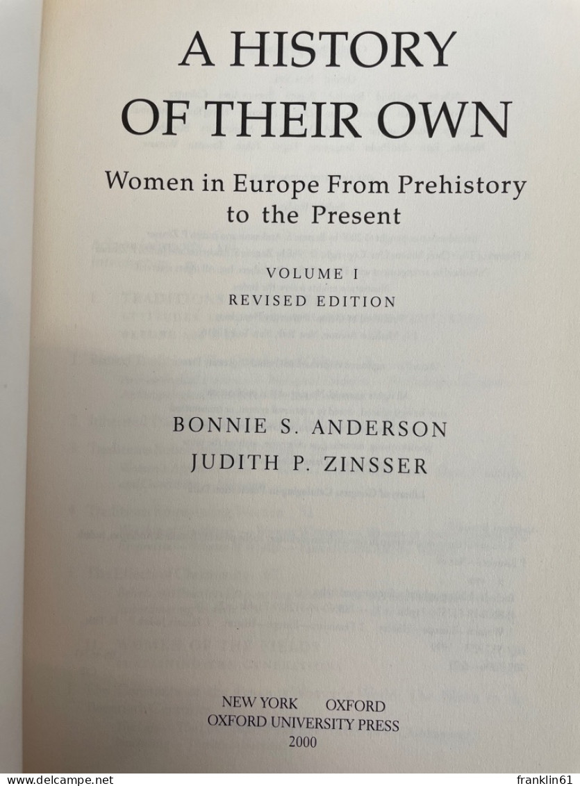 A History of Their Own: Women in Europe from Prehistory to the Present Volume I u.II.