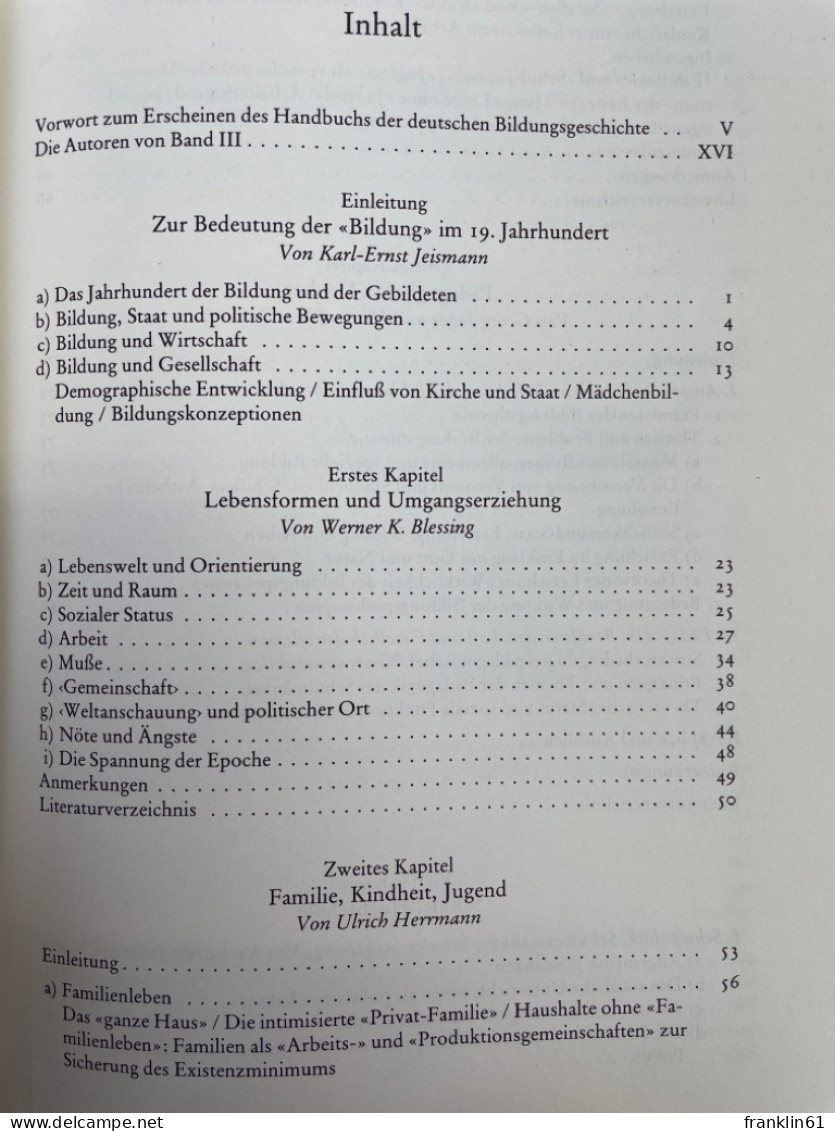 Handbuch Der Deutschen Bildungsgeschichte; Band 3., 1800 - 1870 : Von D. Neuordnung Deutschlands Bis Zur Grün - 4. 1789-1914
