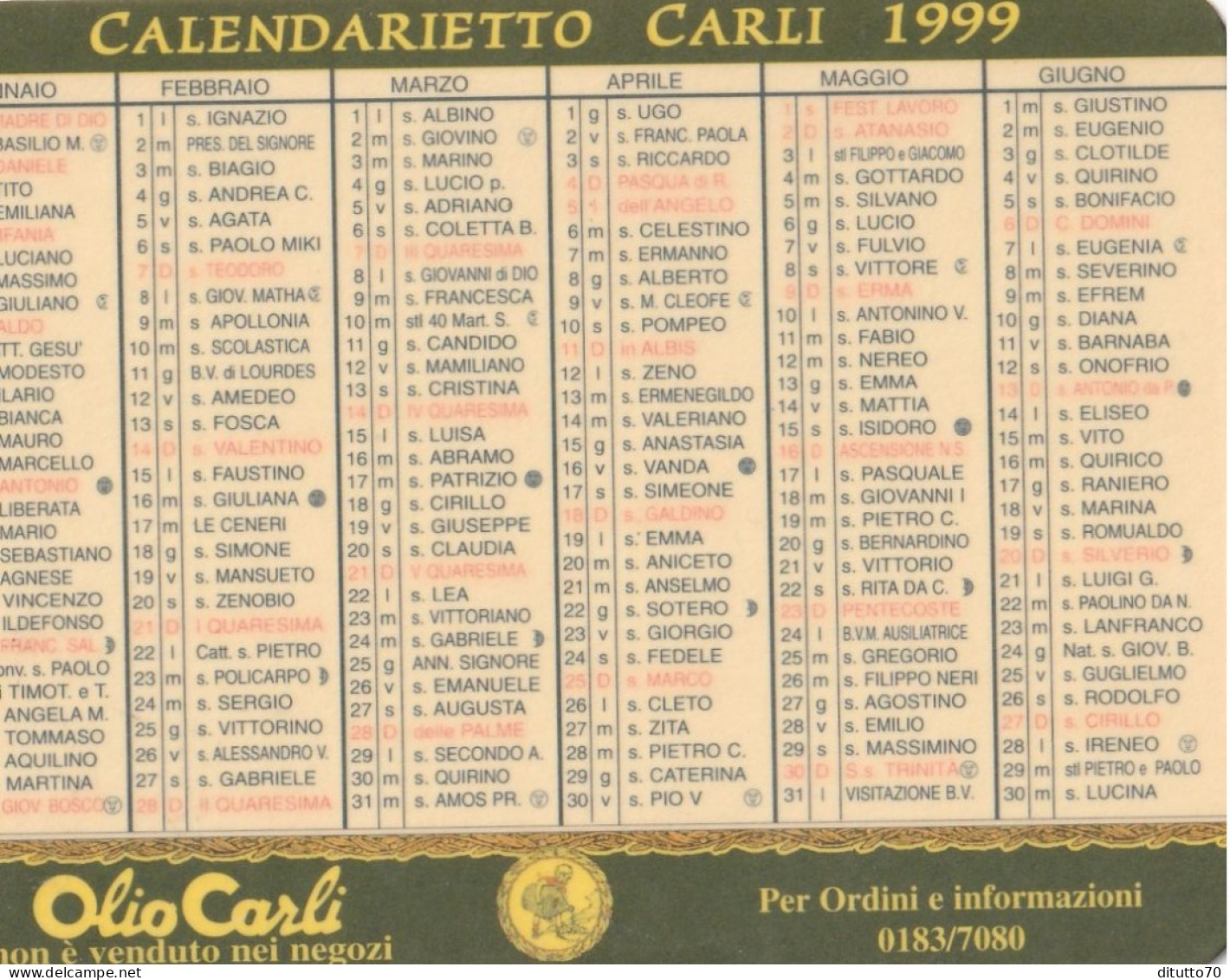 Calendarietto - OLIO Carli - Omeglia - Anno 1999 - Formato Piccolo : 1991-00