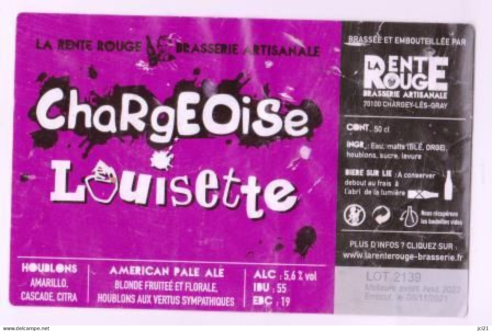 Etiquette De Bière " CHARGEOISE LOUISETTE " Brasserie La Rente Rouge 7011 Chargey Les Gray (2389)_Eb329 - Bière