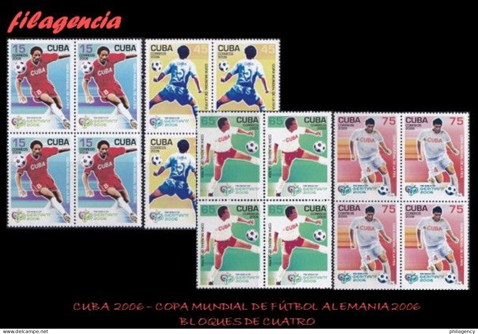 CUBA. BLOQUES DE CUATRO. 2006-03 COPA MUNDIAL DE FÚTBOL ALEMANIA 2006 - Unused Stamps