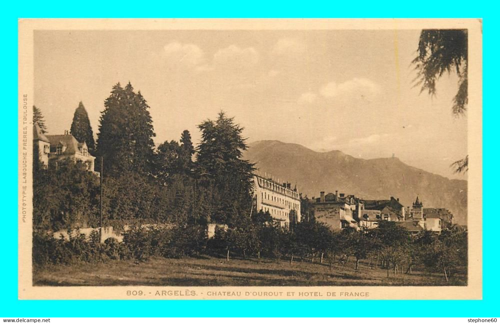 A803 / 195 65 - ARGELES GAZOST Chateau D'Ourout Et Hotel De France - Argeles Gazost