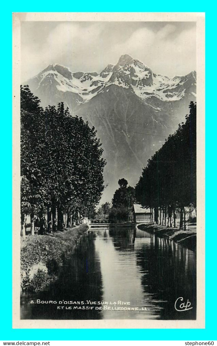 A807 / 557 38 - BOURG D'OISANS Vue Sur La Rive Et Massif De Bellegarde - Bourg-d'Oisans