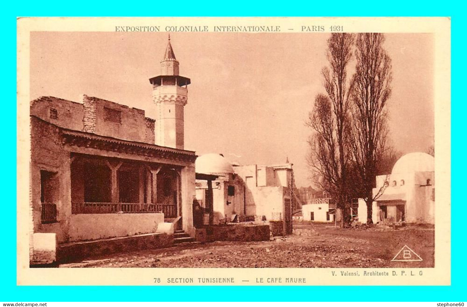 A805 / 005 75 - PARIS Exposition Coloniale 1931 Section Tunisienne Café - Tentoonstellingen