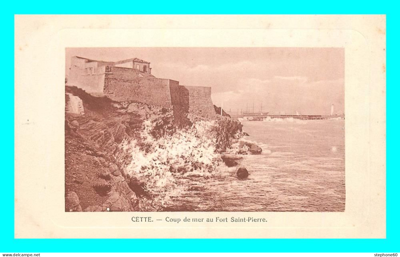 A805 / 135 34 - CETTE Coup De Mer Au Fort Saint Pierre - Sete (Cette)