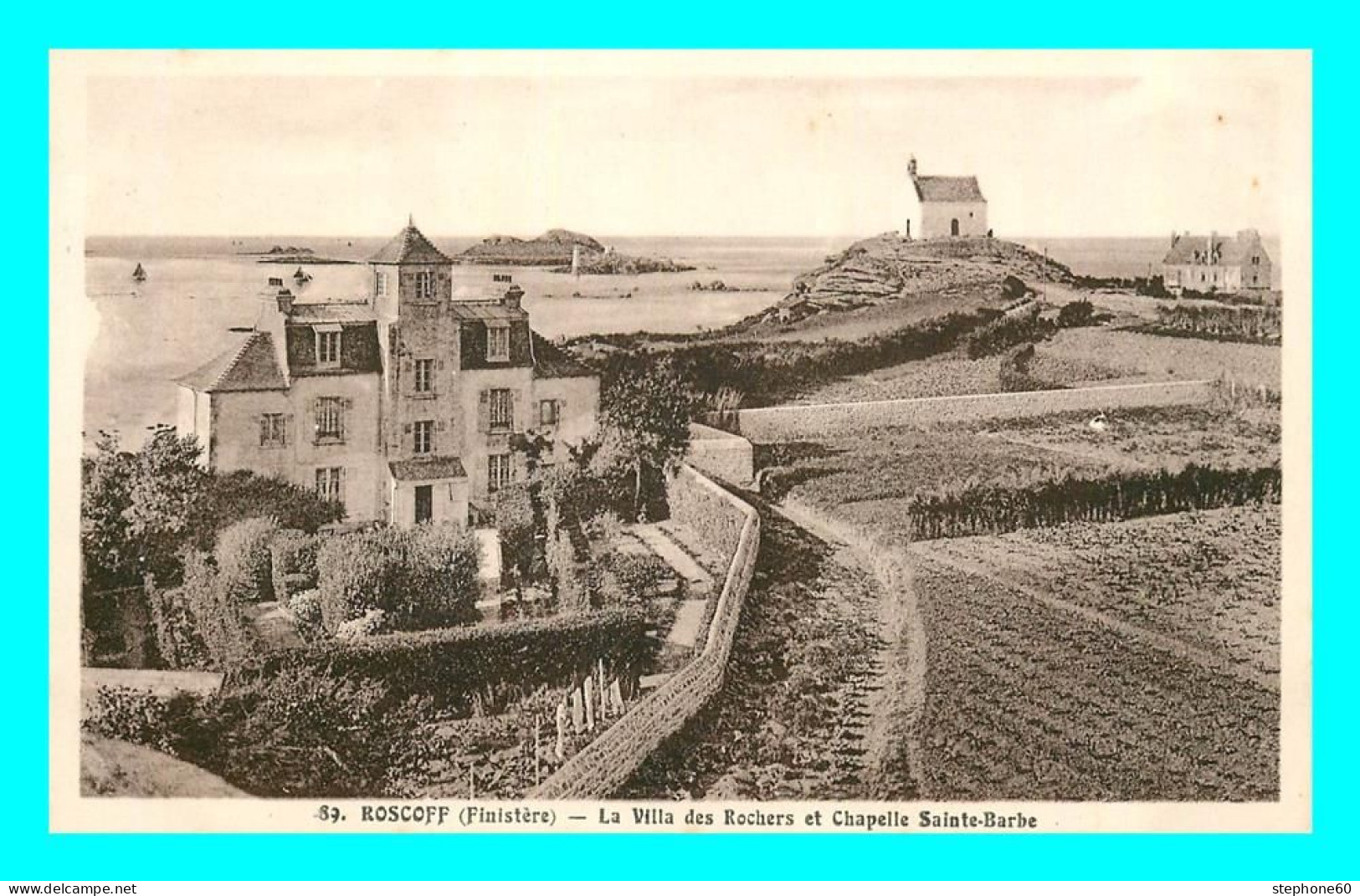 A805 / 515 29 - ROSCOFF La Villa Des Rochers Et Chapelle Sainte Barbe - Roscoff