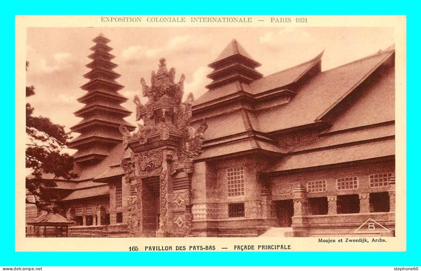 A805 / 017 75 - PARIS Exposition Coloniale 1931 Pavillon Des Pays Bas - Tentoonstellingen