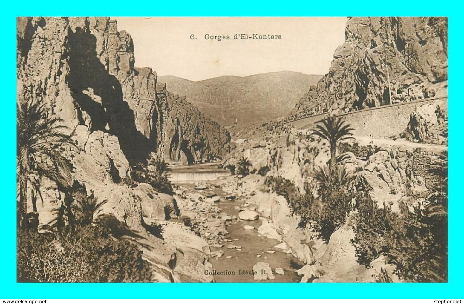 A803 / 009 Algerie Gorges D'El Kantara - Autres & Non Classés