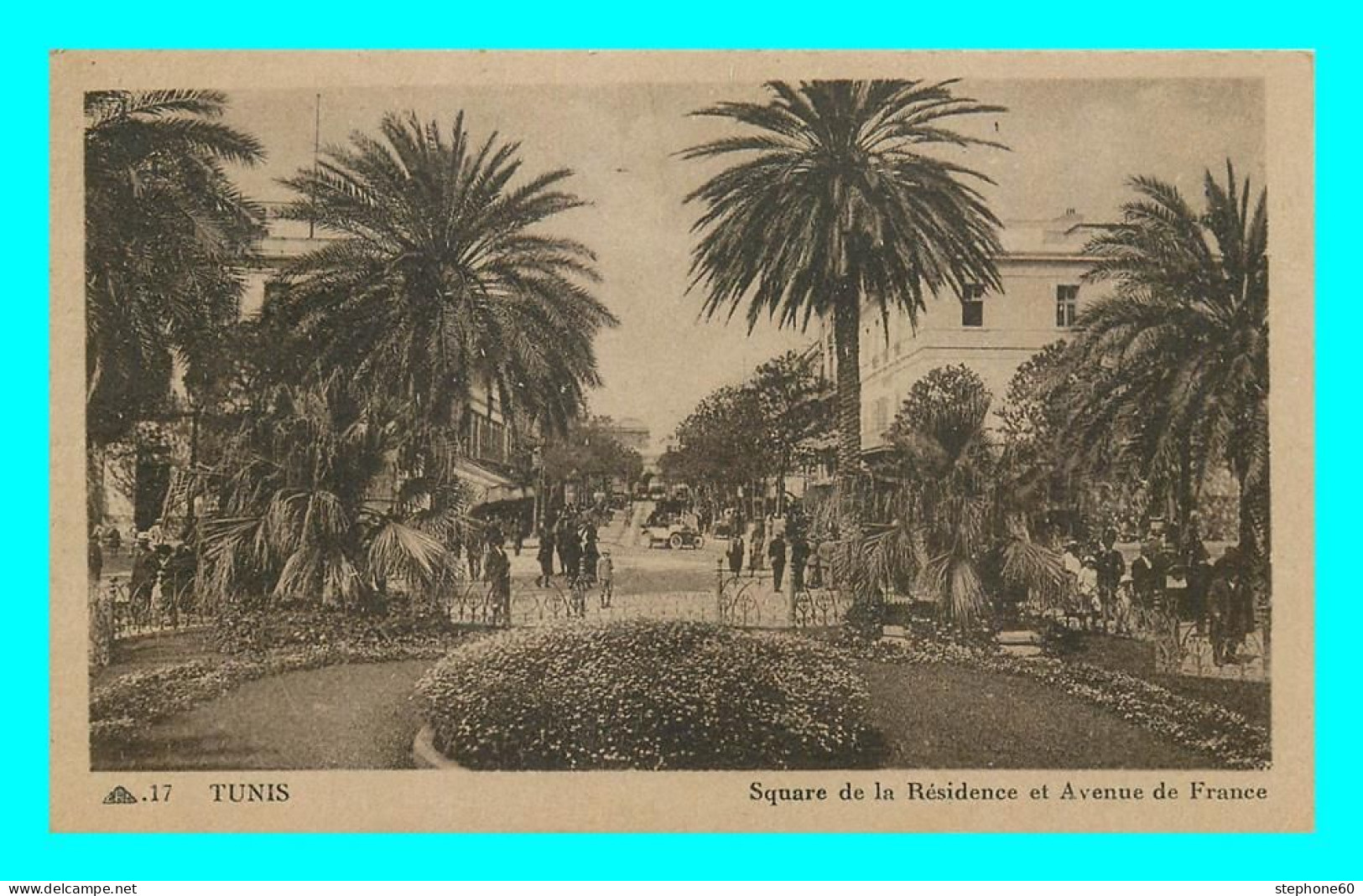 A807 / 185 TUNIS Square De La Résidence Et Avenue De France - Tunisie