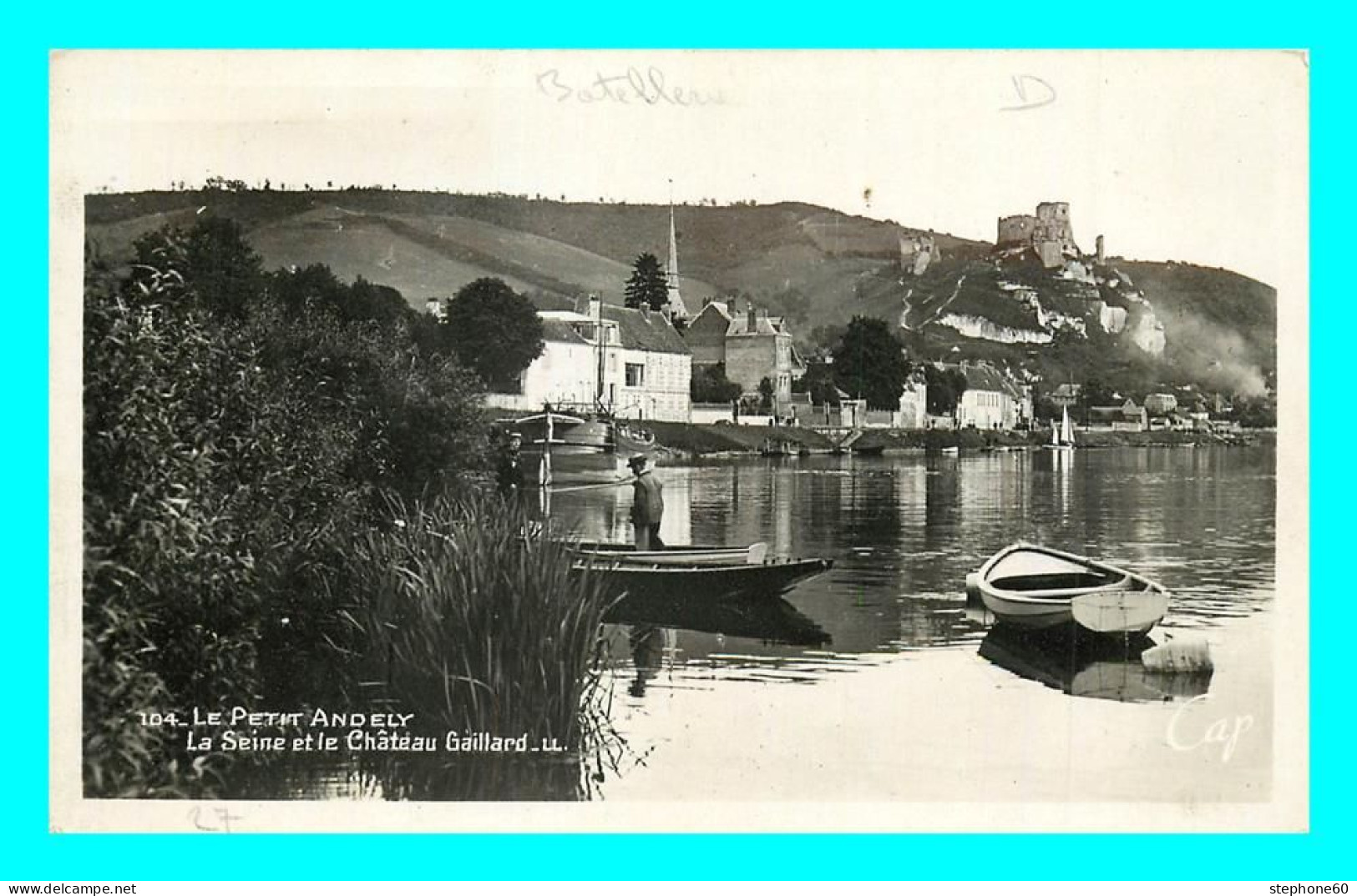 A808 / 51727 - LE PETIT ANDELY La Seine Et Chateau Gaillard - Les Andelys