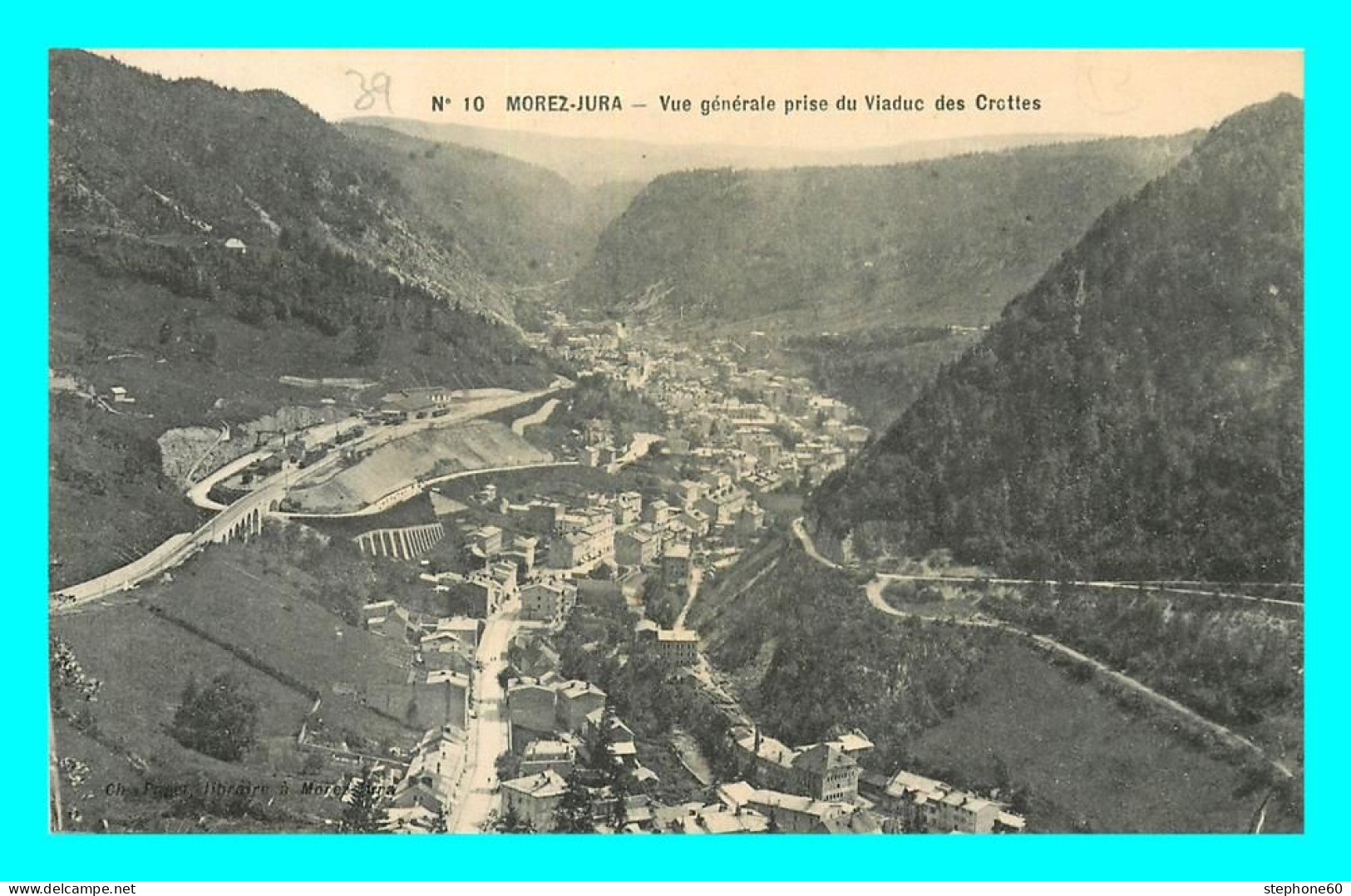 A809 / 341 39 - MOREZ Vue Générale Prise Du Viaduc Des Crottes - Morez