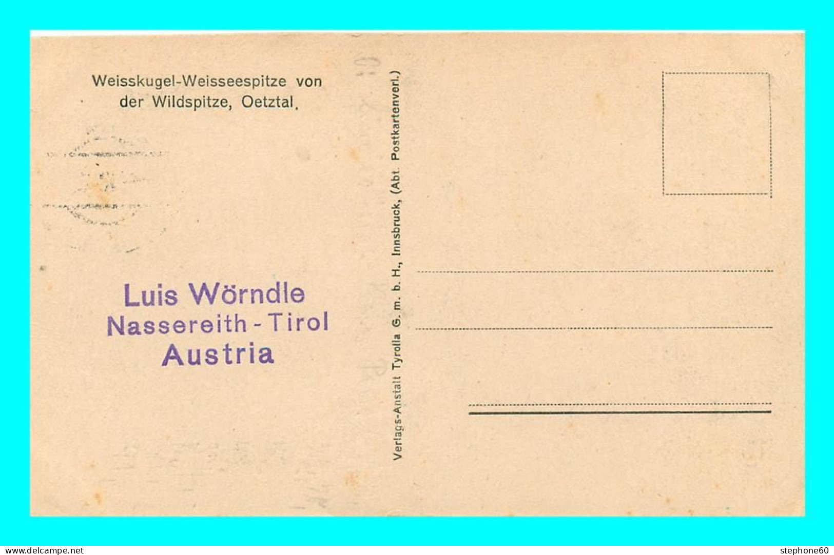 A813 / 121 Autriche Weisskugel Weissesspitze Von Der Wildspitze Oetzal ( Timbre ) - Sonstige & Ohne Zuordnung
